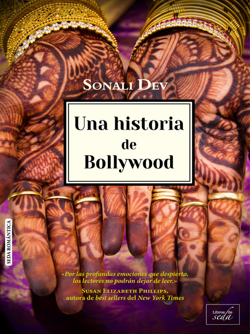 Title details for Una historia de Bollywood by Sonali Dev - Available